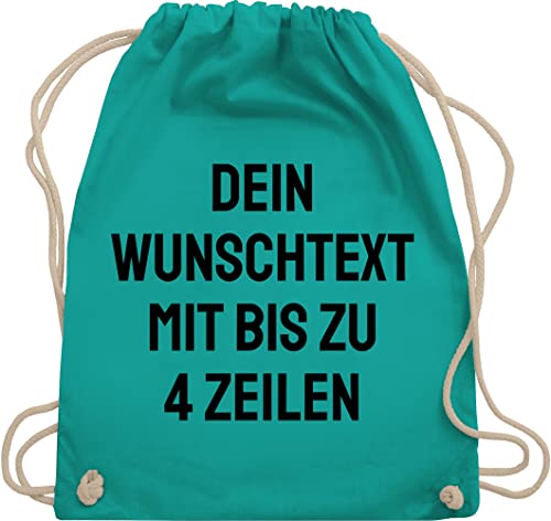 Turnbeutel Rucksack - Aufdruck selbst gestalten - Wunschtext I Eigener Text I Personalisierter Text I Custom Text - Unisize - Türkis - beutel wechselkleidung personalisierte name stoffbeutel von Geschenk mit Namen personalisiert by Shirtracer