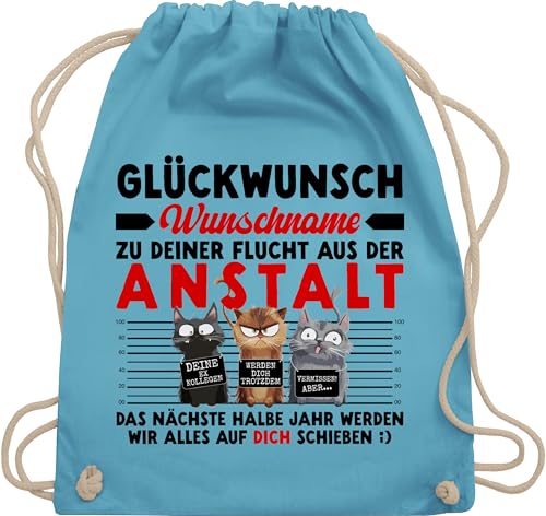 Turnbeutel Rucksack - Glückwunsch zu deiner Flucht aus der Anstalt Abschiedsgeschenk Kollegen | Abschiedsgeschenke für Kollege Geschenk zur Verabschiedung Kollegin - Unisize - Hellblau von Geschenk mit Namen personalisiert by Shirtracer
