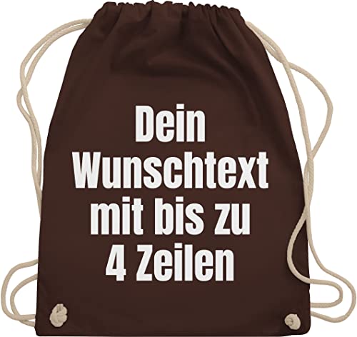 Turnbeutel Rucksack - Aufdruck selbst gestalten - Wunschtext I Eigener Text I Custom Text - Unisize - Braun - personalisierter beutel stoffbeutel name personalisierte datum stoffrucksack von Geschenk mit Namen personalisiert by Shirtracer