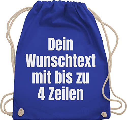 Turnbeutel Rucksack - Aufdruck selbst gestalten - Wunschtext I Eigener Text I Custom Text - Unisize - Royalblau - personalisierter beutel stoffbeutel name personalisierte datum stoffrucksack von Geschenk mit Namen personalisiert by Shirtracer