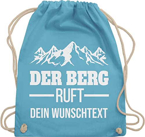 Turnbeutel Rucksack - Der Berg ruft - Wandern Geschenk - Unisize - Hellblau - berge wanderbeutel wanderer tasche wander stoffbeutel wunschname von Geschenk mit Namen personalisiert by Shirtracer