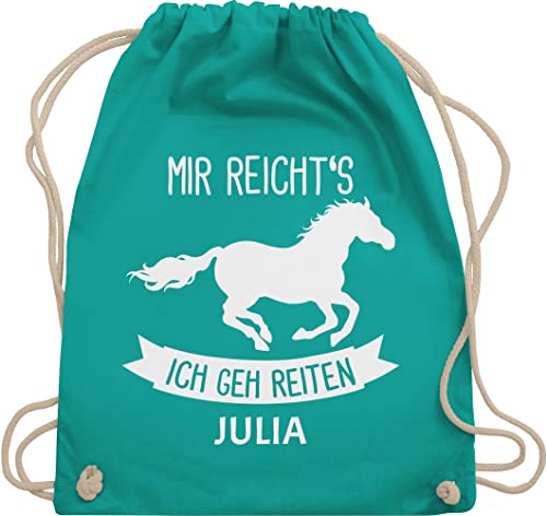 Turnbeutel Rucksack - Pferd Pferde - Mir reichts ich geh reiten - Unisize - Türkis - pferdegeschenk für mädchen turnbeutel. kindergarten sportbeutel personalisierte geschenke reiter turn tasche von Geschenk mit Namen personalisiert by Shirtracer