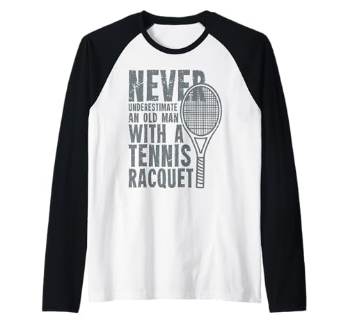 Never Underestimate An Old Man with A Tennis Racquet Raglan von Geschenk & Bekleidung Tennis Liebhaber by DIMMERCH