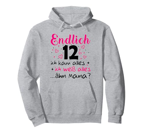 12 Geburtstag Mädchen Endlich 12 Jahre Pullover Hoodie von Geschenk zum 12 Geburtstag Mädchen 12 Jahre