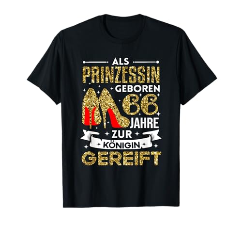 66. Geburtstag Frau Party Frauen Spruch Damen 66 Jahre T-Shirt 66. Geburtstag Frau Party Frauen Spruch Damen 66 Jahre T-Shirt von Geschenk zum 66 Geburtstag Frau 66 Jahre Frauen
