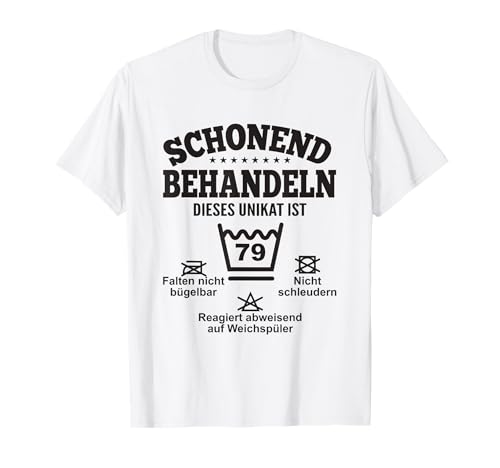 79. Geburtstag Mann Frau 79 Geburtstag Damen Herren T-Shirt 79. Geburtstag Mann Frau 79 Geburtstag Damen Herren T-Shirt von Geschenk zum 79. Geburtstag Mann Frau 79 Jahre
