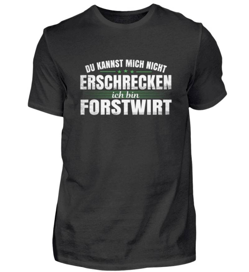 Forstwirt Du Kannst Mich Nicht Erschrecken Forst T-Shirt - Herren Shirt von GeschenkDesignsDE