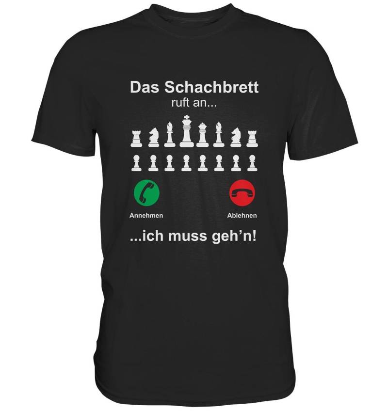 Schachbrett Ruft An Lustiges Schach T-Shirt - Premium Shirt von GeschenkDesignsDE