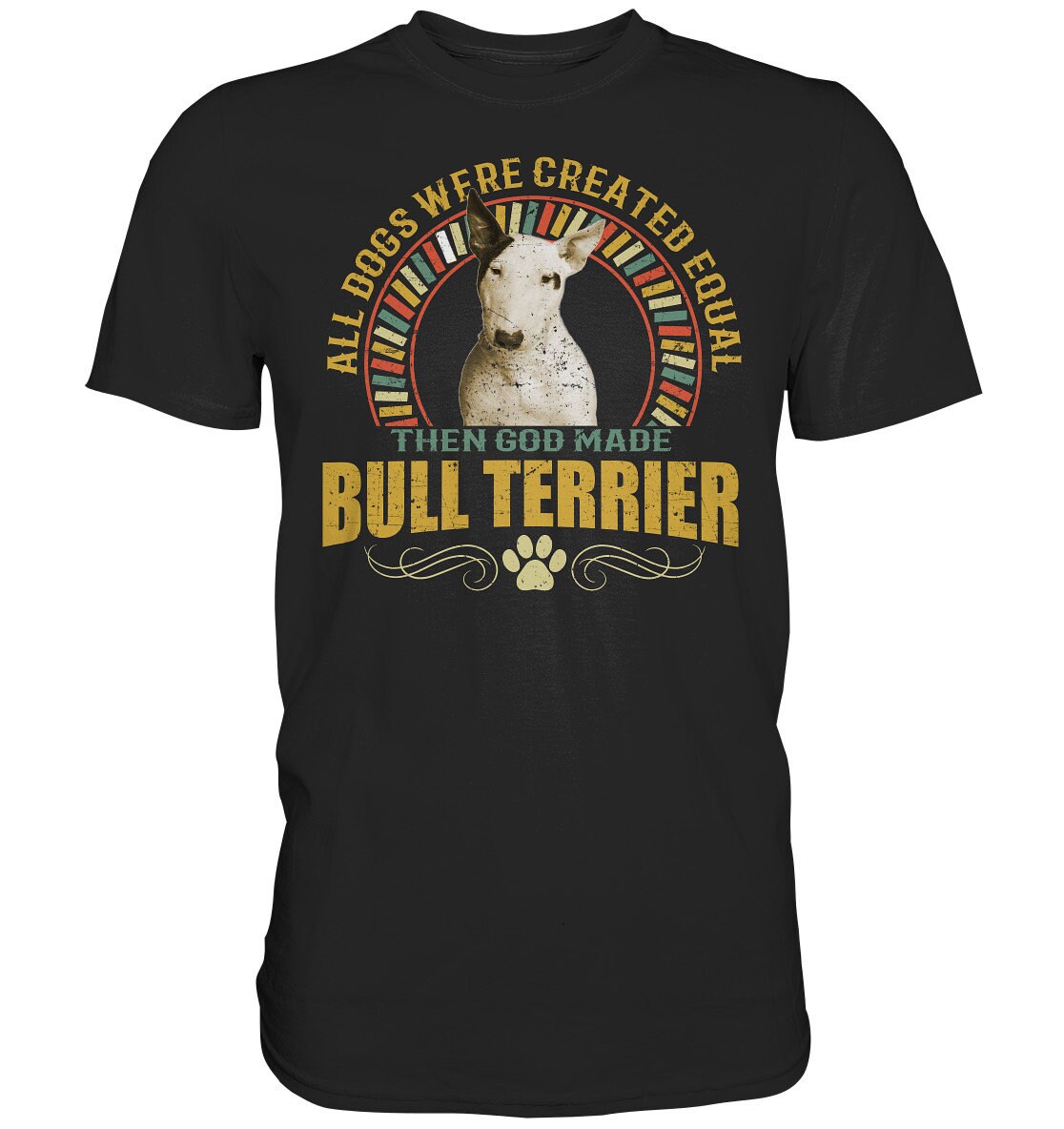 T-Shirt Retro Bull Terrier Vintage Hund Sprüche Hunde - Premium Shirt T-Shirt Retro Bull Terrier Vintage Hund Sprüche Hunde - Premium Shirt von GeschenkDesignsDE