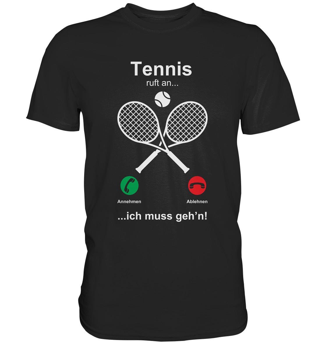 Tennisschläger Ruft An Lustiges Tennis T-Shirt - Premium Shirt von GeschenkDesignsDE