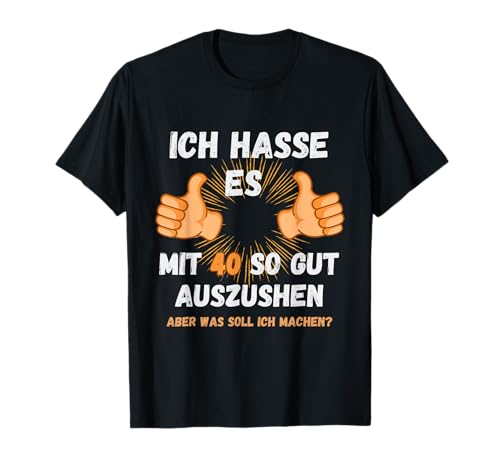 Lustiges Geburtstagsgeschenk 40. Geburtstag Männer Frauen T-Shirt Lustiges Geburtstagsgeschenk 40. Geburtstag Männer Frauen T-Shirt von GeschenkEckeEU