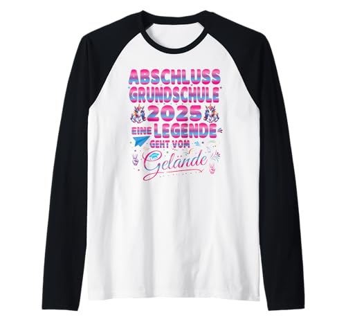Abschluss Grundschule 2025 Grundschulabschluss Mädchen Raglan Abschluss Grundschule 2025 Grundschulabschluss Mädchen Raglan von Geschenke Grundschulabschluss Grundschulabgänger