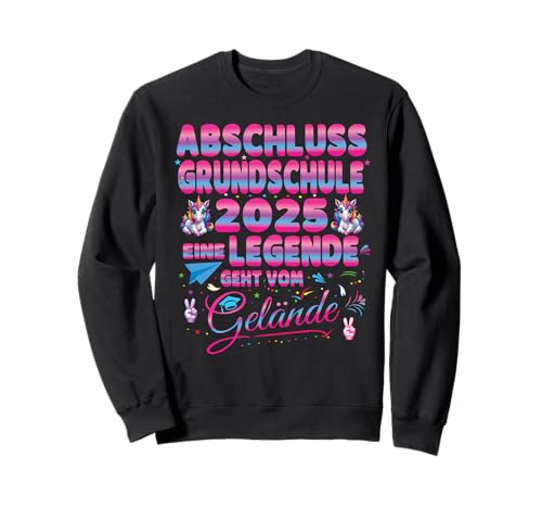 Abschluss Grundschule 2025 Grundschulabschluss Mädchen Sweatshirt Abschluss Grundschule 2025 Grundschulabschluss Mädchen Sweatshirt von Geschenke Grundschulabschluss Grundschulabgänger