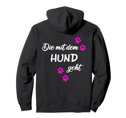 Die mit den Hunden geht Hund Dog Mom Mops Damen Pulli Pullover Hoodie Die mit den Hunden geht Hund Dog Mom Mops Damen Pulli Pullover Hoodie von Geschenke Hundebesitzer Hundeliebhaber Hundefreund