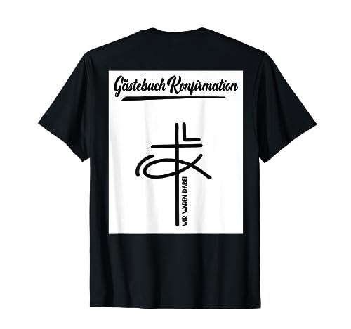 Gästebuch Konfirmation Mädchen konfirmiert Junge Konfirmand T-Shirt Gästebuch Konfirmation Mädchen konfirmiert Junge Konfirmand T-Shirt von Geschenke Konfirmation Geschenkideen Konfirmanden