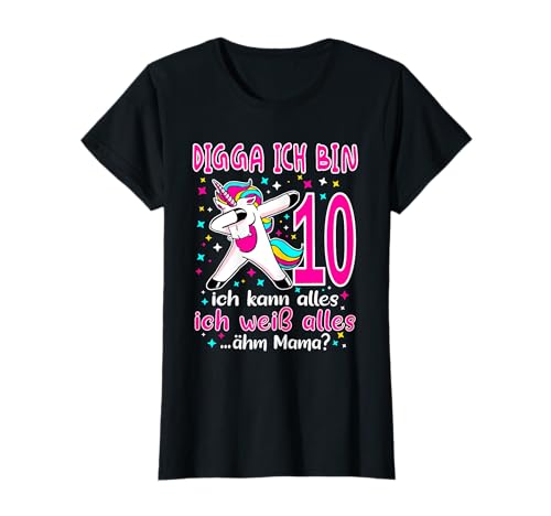 10. Geburtstag Mädchen - Digga Ich Bin 10 Jahre T-Shirt 10. Geburtstag Mädchen - Digga Ich Bin 10 Jahre T-Shirt von Geschenke Mädchen 10 Jahre Für 10 Jährige Mädchen