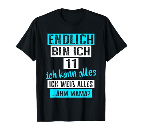 11 Geburtstag Junge Mädchen Ich Bin 11 Jahre 11.Geburtstag T-Shirt 11 Geburtstag Junge Mädchen Ich Bin 11 Jahre 11.Geburtstag T-Shirt von Geschenke Mädchen 11 Jahre & 11 Jährige Jungs