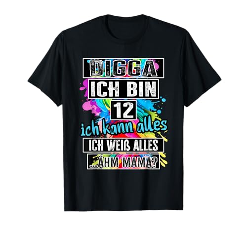 12 Geburtstag Mädchen Junge Digga Ich Bin 12 Jahre T-Shirt 12 Geburtstag Mädchen Junge Digga Ich Bin 12 Jahre T-Shirt von Geschenke Mädchen 12 Jahre u. für 12 Jährige Jungs