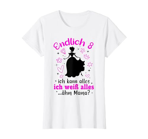 8 Geburtstag Mädchen Endlich 8 Jahre Mädchen T-Shirt 8 Geburtstag Mädchen Endlich 8 Jahre Mädchen T-Shirt von Geschenke Mädchen 8 Jahre Geschenkideen