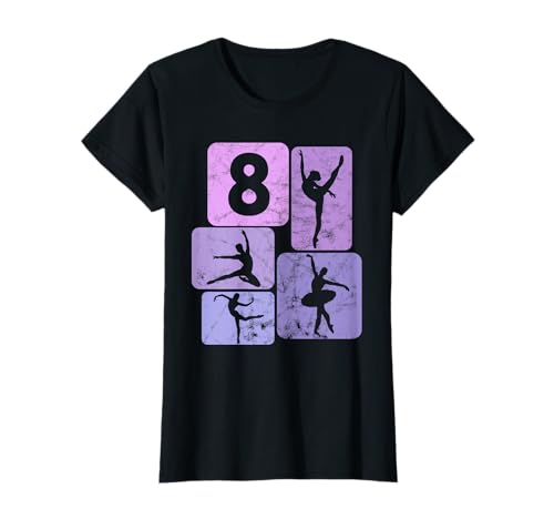 8. Geburtstag Tänzerin Ballett Ballerina 8 Jahre Mädchen T-Shirt von Geschenke Mädchen Geburtstag Tänzerin Ballet Tanz