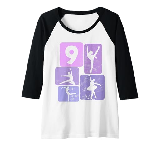 Damen 9. Geburtstag Tänzerin Ballett Ballerina 9 Jahre Mädchen Raglan von Geschenke Mädchen Geburtstag Tänzerin Ballet Tanz