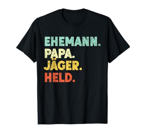 Ehemann Papa Jäger Held Männer Herrentag Vatertag T-Shirt Ehemann Papa Jäger Held Männer Herrentag Vatertag T-Shirt von Geschenke Vatertag Bester Papa Vater Ehemann Held