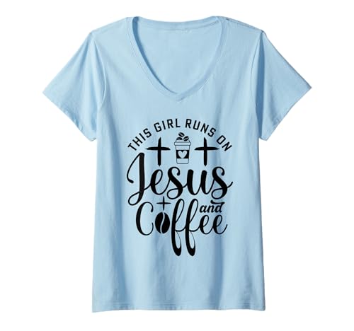 Damen This Girl Runs On Jesus and Coffee T-Shirt mit V-Ausschnitt Damen This Girl Runs On Jesus and Coffee T-Shirt mit V-Ausschnitt von Geschenke des christlichen Christentums