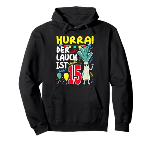 15 Geburtstag Junge Hurra 15 Jahre Jungs 15 jährige Jungen Pullover Hoodie von Geschenke für 15 jährige Jungen 15 Jahre Designs