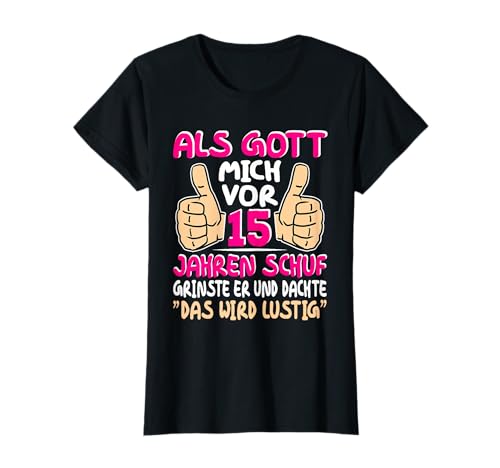 15 Geburtstag Mädchen 15 Jahre Das wird lustig 15 jährige T-Shirt 15 Geburtstag Mädchen 15 Jahre Das wird lustig 15 jährige T-Shirt von Geschenke für 15 jährige Mädchen 15 Jahre
