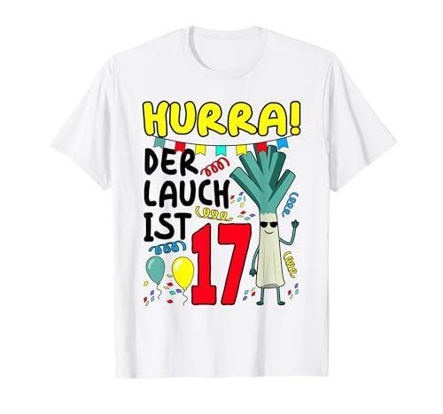 17 Geburtstag Hurra 17 Jahre Junge Teenager 17 Jährige Jungs T-Shirt 17 Geburtstag Hurra 17 Jahre Junge Teenager 17 Jährige Jungs T-Shirt von Geschenke für 17 jährige Jungen Teenager