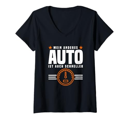 Damen Autofreaks Mein Anderes Auto Ist Auch Schneller Autofahrer T-Shirt mit V-Ausschnitt Damen Autofreaks Mein Anderes Auto Ist Auch Schneller Autofahrer T-Shirt mit V-Ausschnitt von Geschenke für Autofreaks und Autofahrer Gadgets