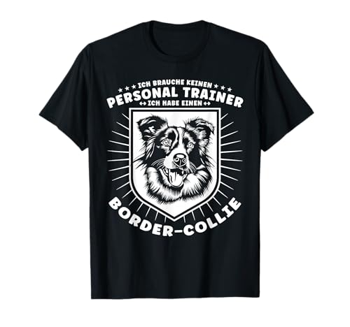 Border Collie - Ich brauche keinen Personal Trainer T-Shirt für Damen und Herren - Schwarz, S - Kurzarm, Klassische Passform, Cartoon-Muster Border Collie - Ich brauche keinen Personal Trainer T-Shirt für Damen und Herren - Schwarz, S - Kurzarm, Klassische Passform, Cartoon-Muster von Geschenke für Border-Collie Fans - Border Collie