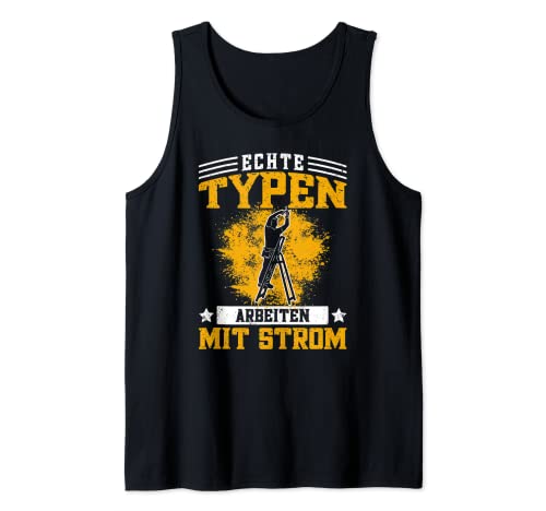 Herren Lustiger Elektroniker Spruch - Elektriker Tank Top von Geschenke für Elektroniker Elektriker Geschenkidee