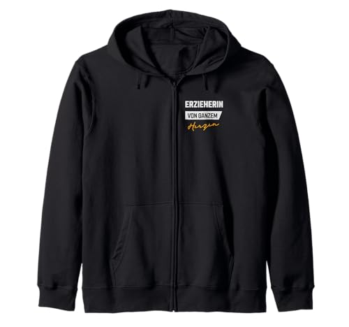 Erzieherin von ganzem Herzen Kinder Erziehung Kindergarten Kapuzenjacke Erzieherin von ganzem Herzen Kinder Erziehung Kindergarten Kapuzenjacke von Geschenke für Erzieherinnen zum Geburtstag