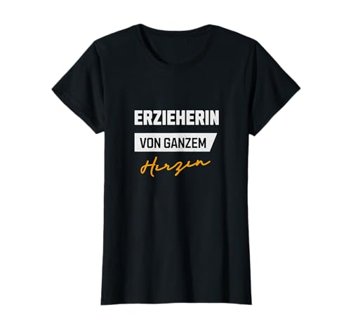 Erzieherin von ganzem Herzen Kinder Erziehung Kindergarten T-Shirt Erzieherin von ganzem Herzen Kinder Erziehung Kindergarten T-Shirt von Geschenke für Erzieherinnen zum Geburtstag