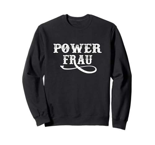 Powerfrau Geschenk Starke Frau Frauen Sweatshirt Powerfrau Geschenk Starke Frau Frauen Sweatshirt von Geschenke für Frauen Frau Geschenk Powerfrau tee