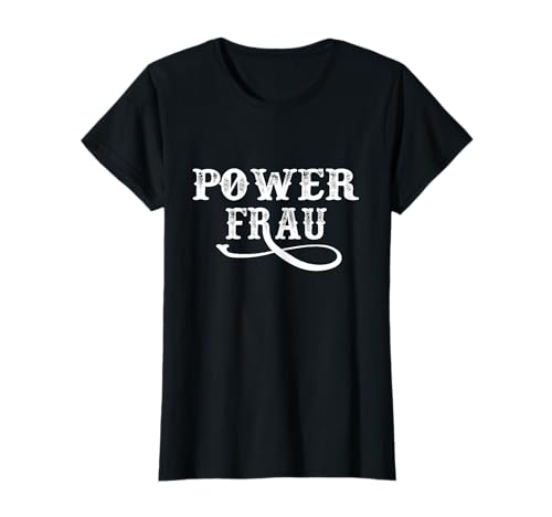 Powerfrau Geschenk Starke Frau Frauen T-Shirt Powerfrau Geschenk Starke Frau Frauen T-Shirt von Geschenke für Frauen Frau Geschenk Powerfrau tee