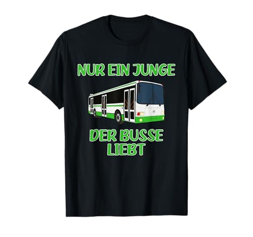 Nur Ein Junge Der Busse Liebt - Bus Jungen T-Shirt Nur Ein Junge Der Busse Liebt - Bus Jungen T-Shirt von Geschenke für Jungs die Busse lieben
