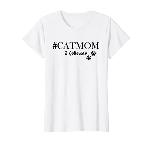 Damen Cat Mom 2 Follower Kätzchen Spruch Katzen Katze Katzenmama T-Shirt Damen Cat Mom 2 Follower Kätzchen Spruch Katzen Katze Katzenmama T-Shirt von Geschenke für Katzenliebhaber und Katzenfans