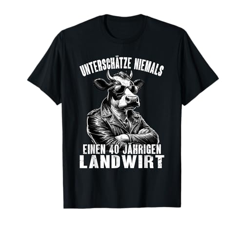 Landwirt 40 Geburtstag Männer 40er Bauern 40 Jahre Mann T-Shirt Landwirt 40 Geburtstag Männer 40er Bauern 40 Jahre Mann T-Shirt von Geschenke für Landwirte - 40. Geburtstag Männer