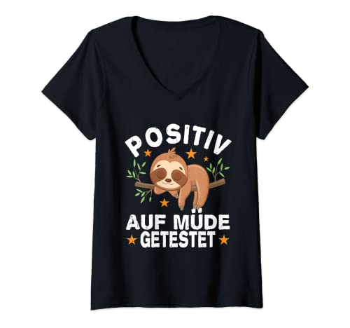 Damen Positiv auf Müde Getestet Faultier Schlafshirt Nachthemd T-Shirt mit V-Ausschnitt von Geschenke für Langschläfer und Morgenmuffel