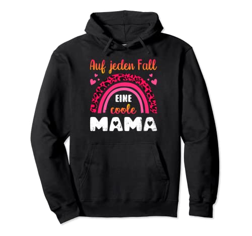 Eine coole Mama, rosaroter Regenbogen mit Spruch für Mutter Pullover Hoodie von Geschenke für Mama und Oma. Studio Content Design