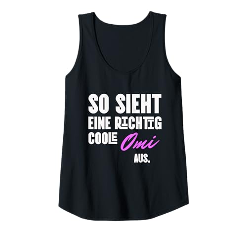 Damen Richtig Coole Oma Geschenke Omi Geburtstag Muttertag Grandma Tank Top Damen Richtig Coole Oma Geschenke Omi Geburtstag Muttertag Grandma Tank Top von Geschenke für Omas zum Geburtstag
