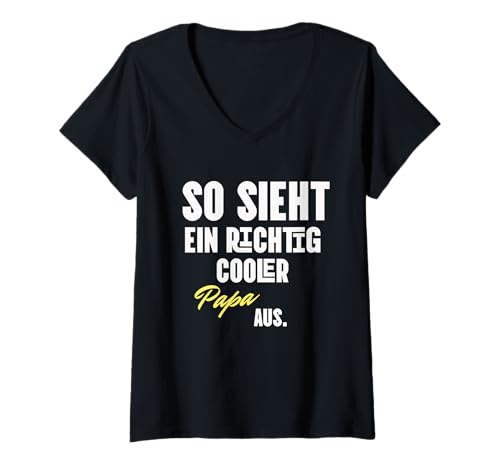 Damen Papa Liebe Vater Geschenke zum Geburtstag Cooler Papi Paps T-Shirt mit V-Ausschnitt Damen Papa Liebe Vater Geschenke zum Geburtstag Cooler Papi Paps T-Shirt mit V-Ausschnitt von Geschenke für Papas zum Geburtstag