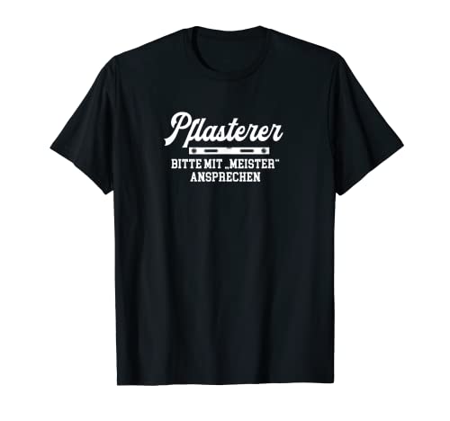 Herren Pflasterer Meister Prüfung Bestanden Abschluss Chef T-Shirt Herren Pflasterer Meister Prüfung Bestanden Abschluss Chef T-Shirt von Geschenke für Pflasterer Meister Meisterprüfung