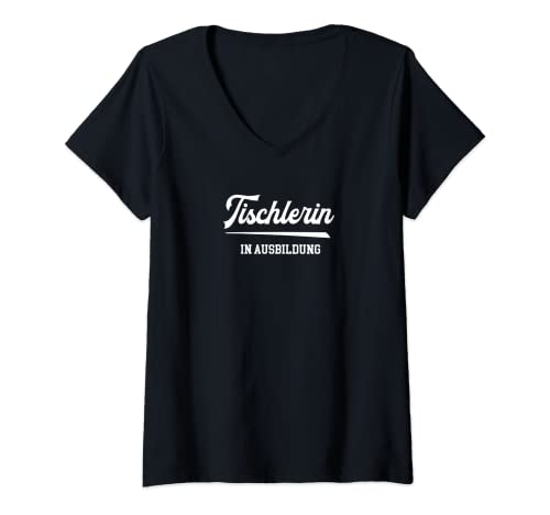 Damen Tischlerin Ausbildung Lehre Azubi Auszubildene Tischlerlehre T-Shirt mit V-Ausschnitt Damen Tischlerin Ausbildung Lehre Azubi Auszubildene Tischlerlehre T-Shirt mit V-Ausschnitt von Geschenke für Tischlerin Ausbildung zur Lehre
