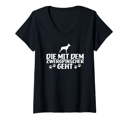 Damen Die mit dem Zwergpinscher geht - Zwergpinscher Dame Frauchen T-Shirt mit V-Ausschnitt Damen Die mit dem Zwergpinscher geht - Zwergpinscher Dame Frauchen T-Shirt mit V-Ausschnitt von Geschenke für Zwergpinscher Damen