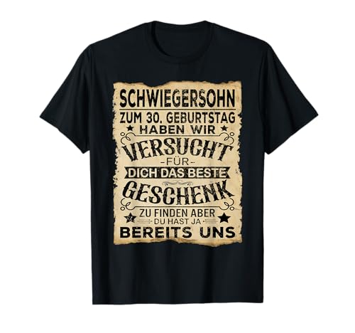 Schwiegersohn 30 Geburtstag Männer 30 Jahre Mann T-Shirt Schwiegersohn 30 Geburtstag Männer 30 Jahre Mann T-Shirt von Geschenke für den Schwiegersohn 30. Geburtstag