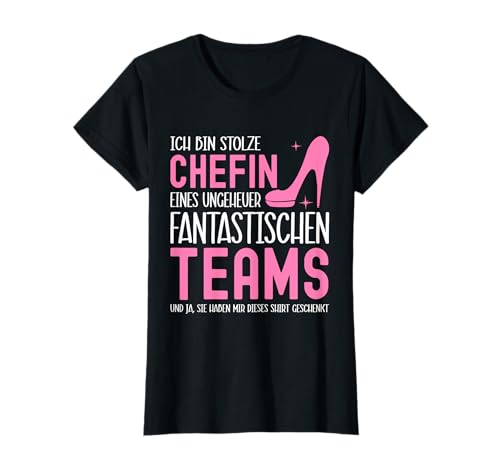 Geschenke für die Chefin & Teamleiterin - Stolze Chefin eines fantastischen Teams - Damen T-Shirt, Schwarz, XS, Halbarm, Klassisch, Humor, Herbst, Winter von Geschenke für die Chefin & Teamleiterin