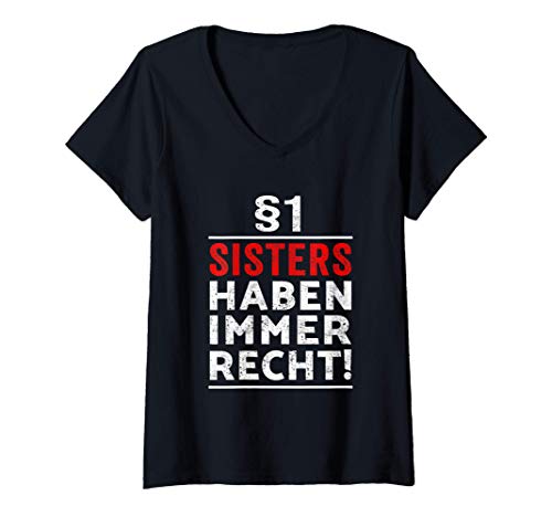 Damen §1 Sisters haben immer Recht Lieblingsschwester Geschenk T-Shirt mit V-Ausschnitt Damen §1 Sisters haben immer Recht Lieblingsschwester Geschenk T-Shirt mit V-Ausschnitt von Geschenke und Geschenkideen für Schwestern